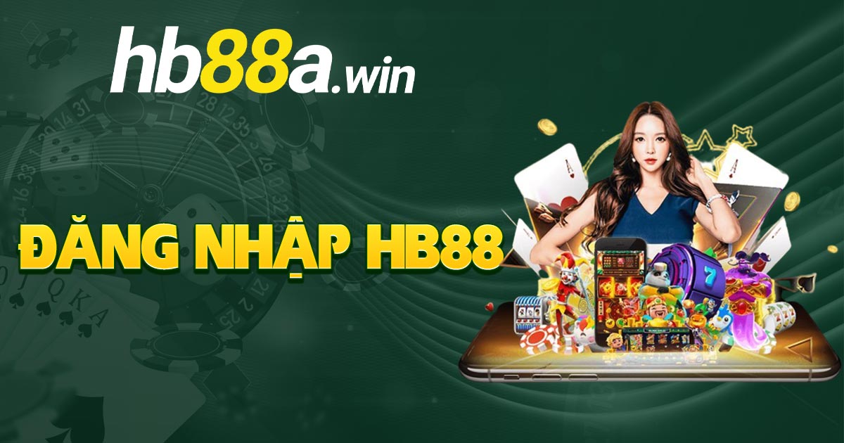 Đăng nhập HB88 bảo mật nhanh chóng 