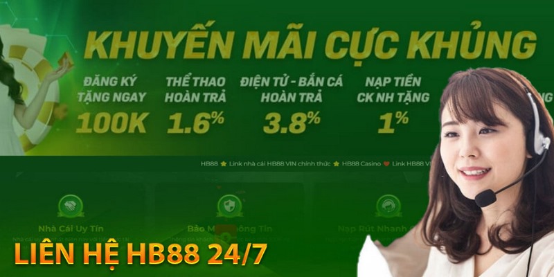 Kênh thông tin liên hệ HB88 hoạt động 24/7