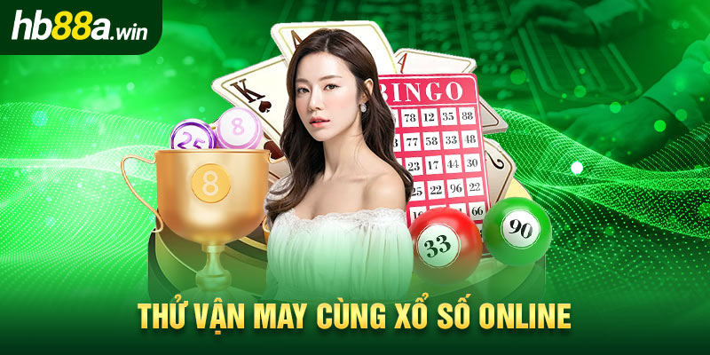 Thử vận may cùng xổ số online