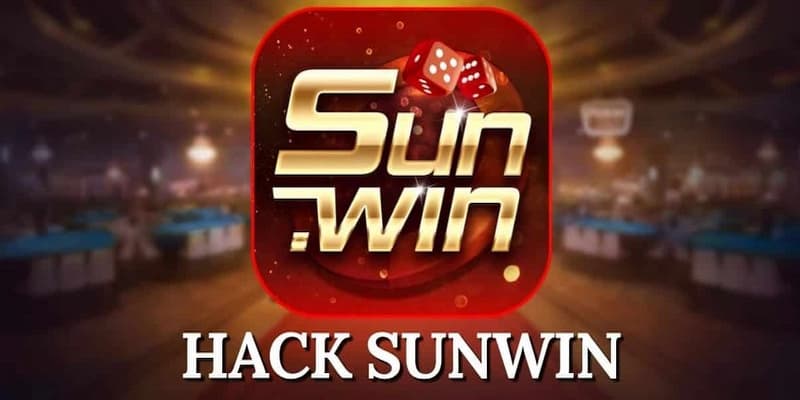 Hack sunwin là tool hack có độ chính xác cao nhất trên thị trường hiện nay