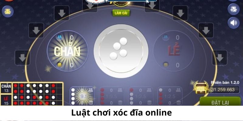 Luật chơi xóc đĩa trực tuyến chi tiết hiện nay